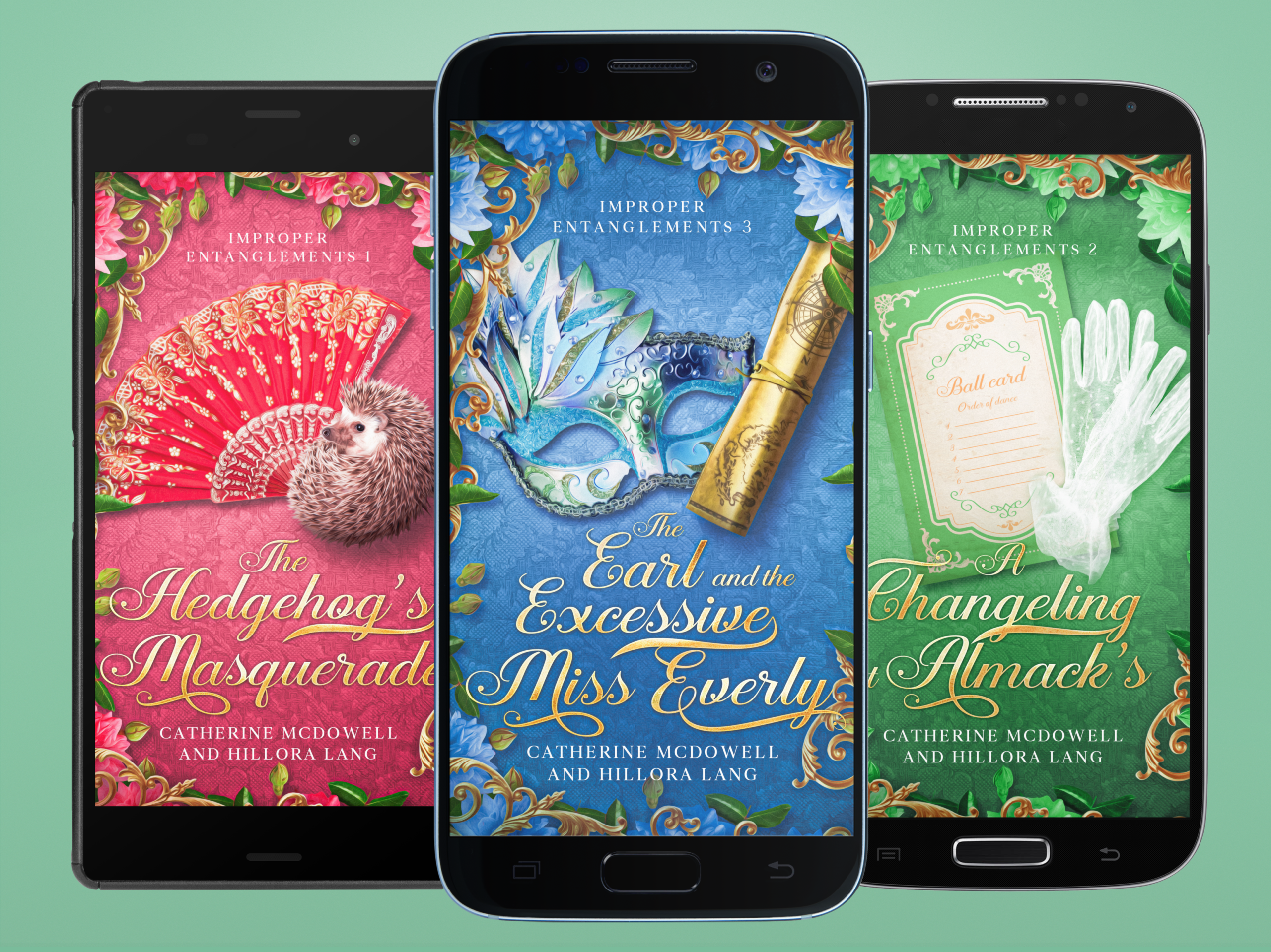 3 Black android phones showing three covers from the Improper Entanglements series of Paranormal Regency romances
